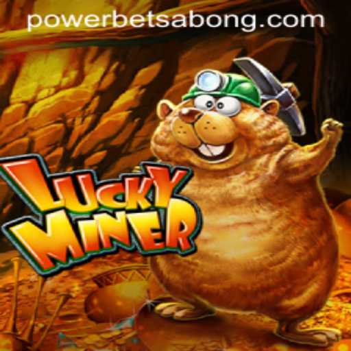 Exploring LuckyMiner: Dive into the Exciting World of Powerbet